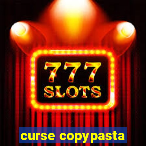 curse copypasta